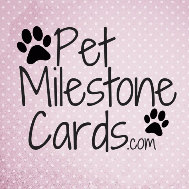 Pet Milestone Cards